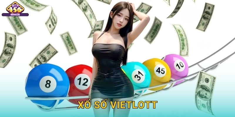 Xổ số Vietlott Hấp Dẫn: Tham Gia Cơ Hội Trúng Jackpot Hàng Trăm Tỷ Với Win456