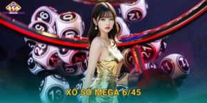 Xổ số Mega 6/45 Cơ Hội Vàng – Dự Đoán Sáu Con Số Để Giàu Nhanh Tại Win456