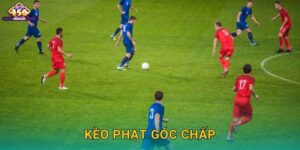 Kèo phạt góc chấp Uy Tín – Tối Ưu Chiến Thuật Cược Trận Đấu Nảy Lửa Cùng Win456