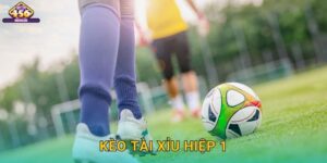 Kèo tài xỉu hiệp 1: Thấu Hiểu Lối Chơi Tấn Công – Cơ Hội Gia Tăng Vốn Nhanh Tại Win456
